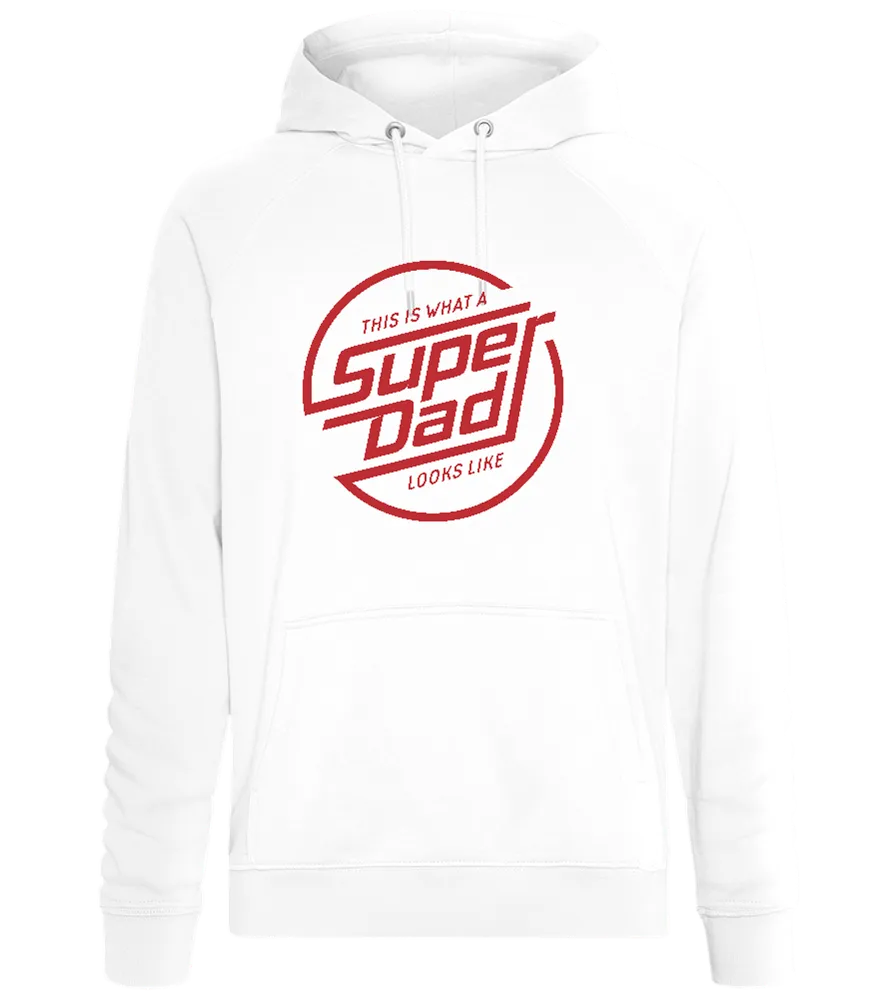 Looks Like Super Dad Design - Comfort unisex hoodie